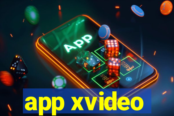 app xvideo